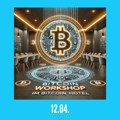 09 Bitcoin Einsteiger Kurs Tag 2 **12.04.2025**