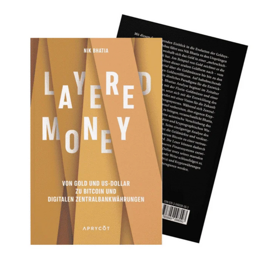Layered Money – Nik Bhatia (Softcover) | Die Zukunft des Geldes verstehen